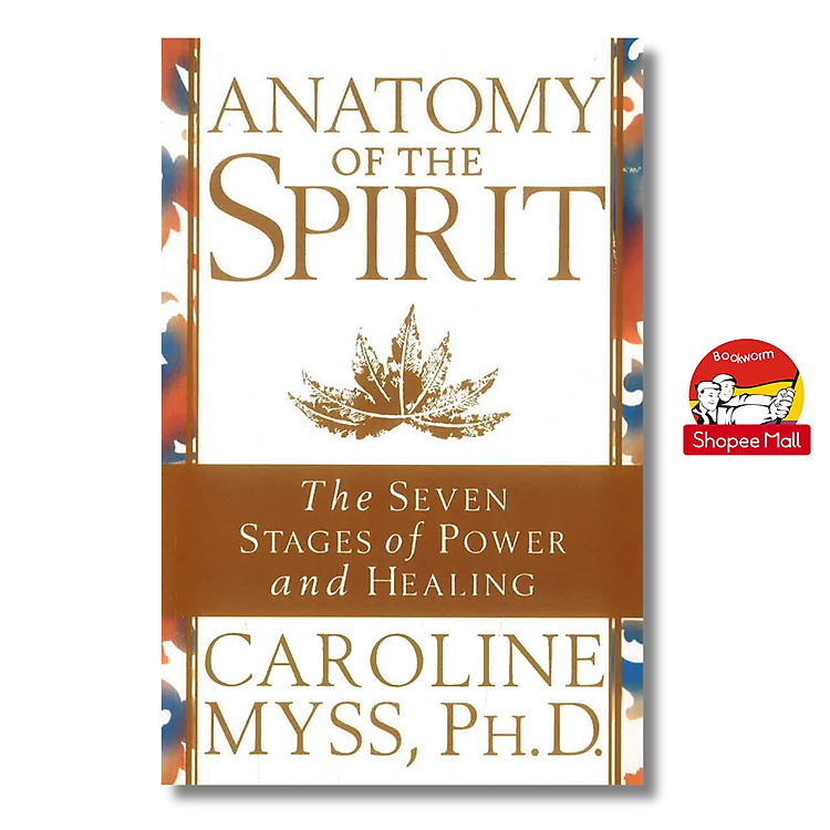 Anatomy of the Spirit