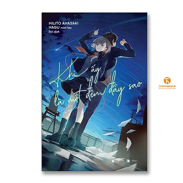 Khi ấy là một đêm đầy sao