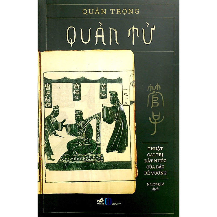 Quản Tử - Thuật Cai Trị Đất Nước Của Bậc Quân Vương - Ảnh 4