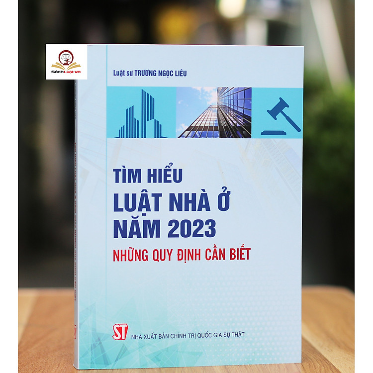 Tìm hiểu Luật Nhà ở năm 2023 – Những quy định cần biết