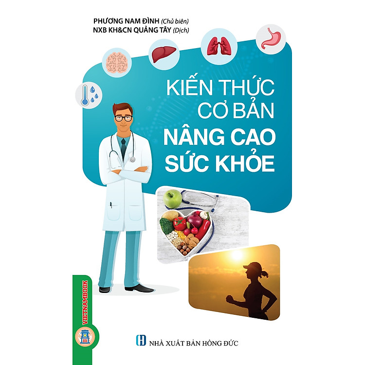 Kiến Thức Cơ Bản Nâng Cao Sức Khoẻ (Tái bản 2025)