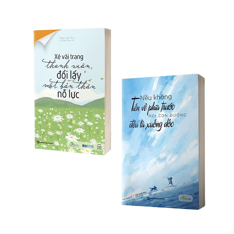 Combo 2 sách - Xé Vài Trang Thanh Xuân, Đổi Lấy Một Bản Thân Nỗ Lực & Nếu không tiến về phía trước