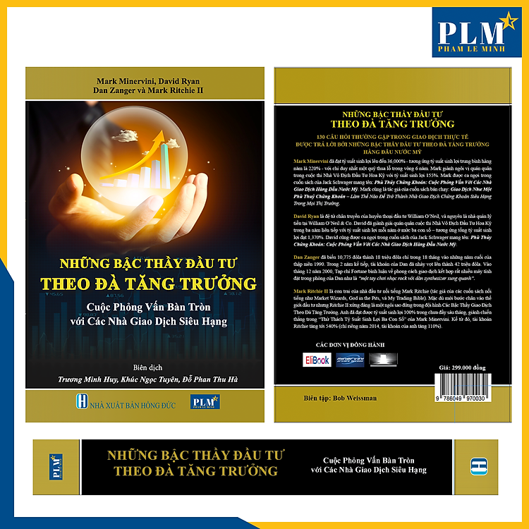 NHỮNG BẬC THẦY ĐẦU TƯ THEO ĐÀ TĂNG TRƯỞNG – Cuộc phỏng vấn bàn tròn với các Nhà Giao Dịch Siêu Hạng - Ảnh 3