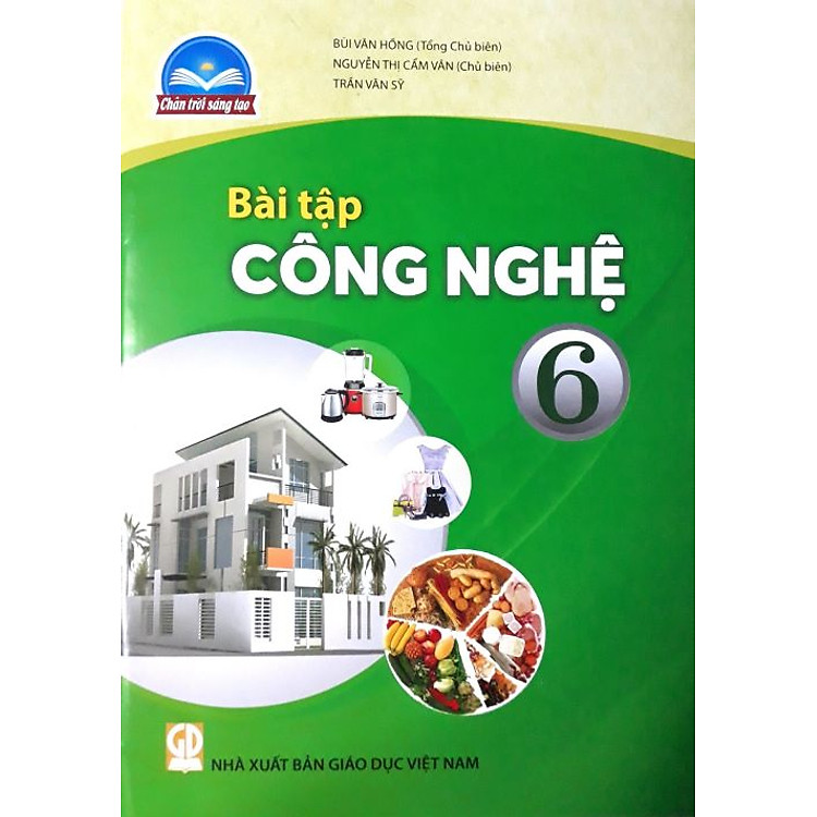 Bài Tập Công Nghệ 6 – Chân Trời Sáng Tạo
