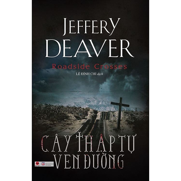 Cây Thập Tự Ven Đường – Jeffery Deaver