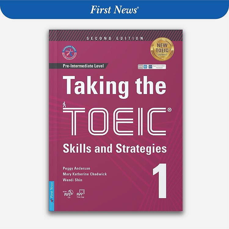 Taking The TOEIC – Skills and Strategies 1