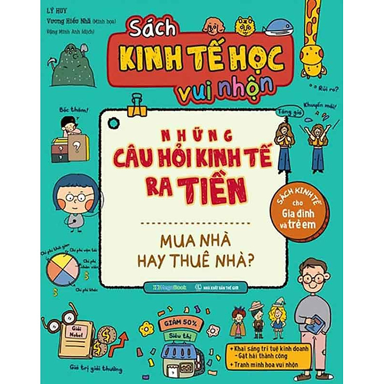 Kinh Tế Học Vui Nhộn – Những Câu Hỏi Kinh Tế Ra Tiền