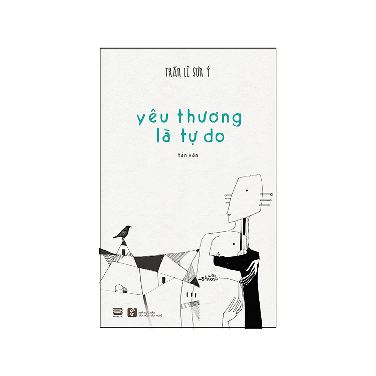 Yêu Thương Là Tự Do