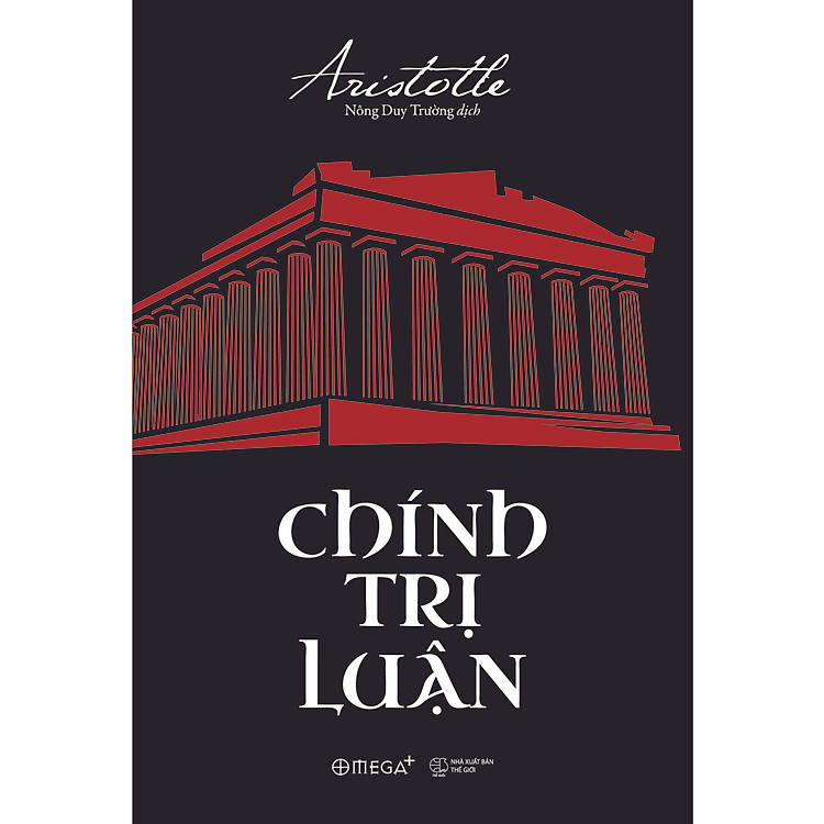 Chính Trị Luận (Tái Bản 2023)