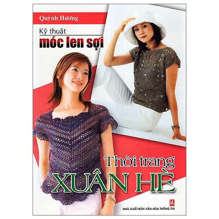 Kỹ Thuật Móc Len Sợi – Thời Trang Xuân Hè