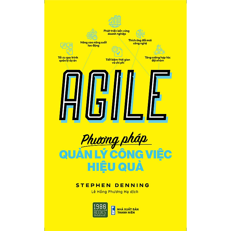 Agile – Phương Pháp Quản Lý Công Việc Hiệu Quả