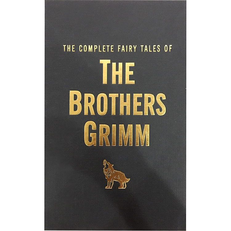 Sách The Complete Fairy Tales: The Brothers Grimm