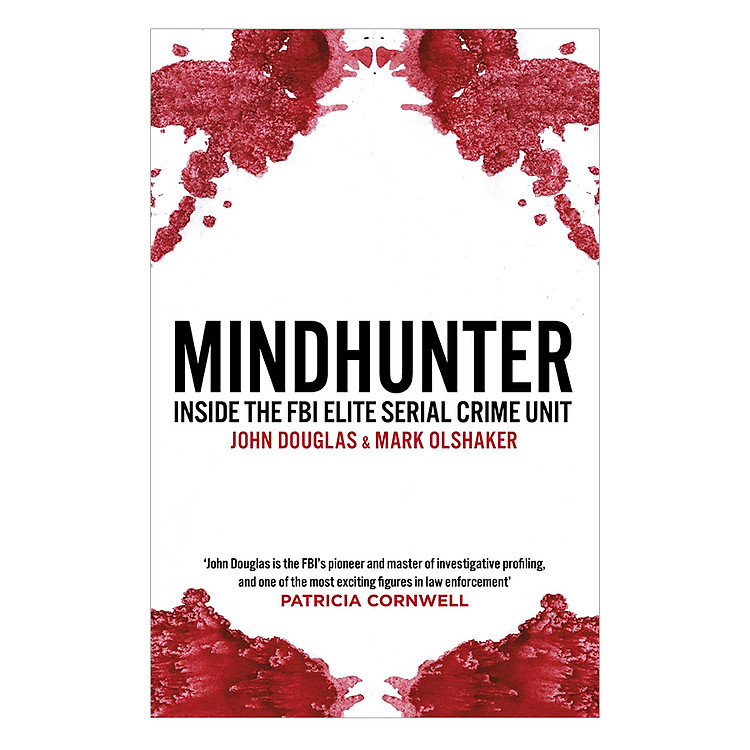 Sách Mindhunter Inside The Fbi Elite Serial Crime Unit (Now A Netflix Series)