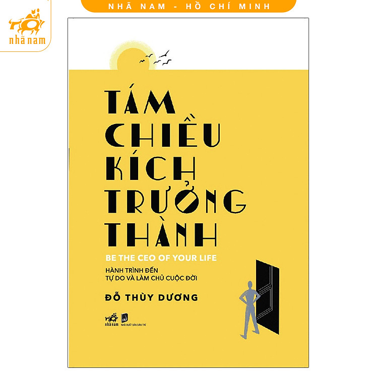Sách - Tám chiều kích trưởng thành - Be the CEO of your life (Nhã Nam HCM)