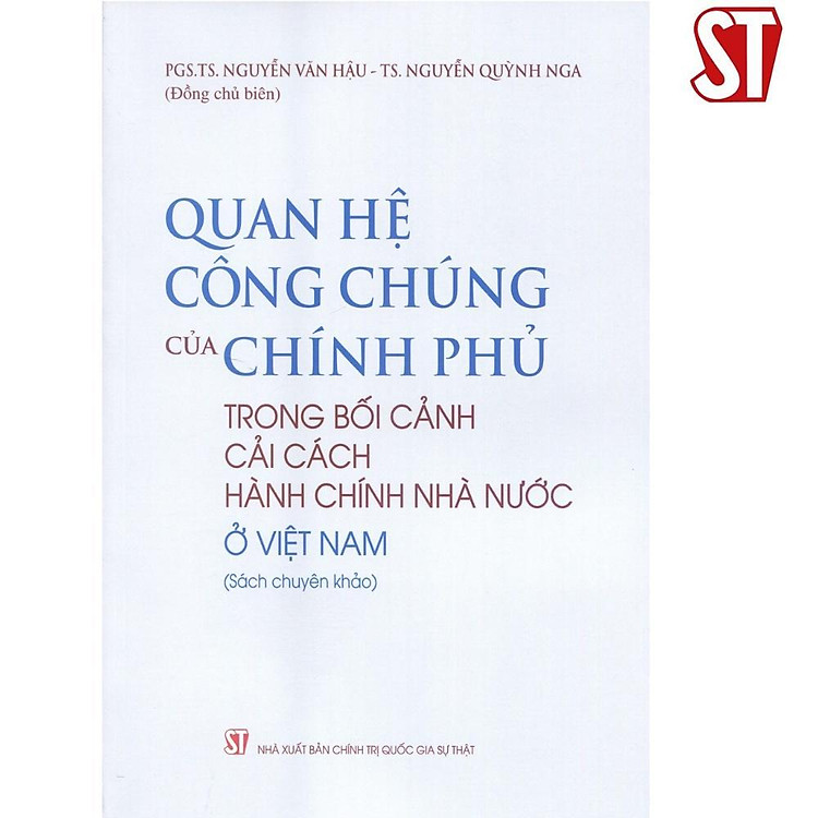 Quan Hệ Công Chúng Của Chính Phủ Trong Bối Cảnh Cải Cách Hành Chính Nhà Nước ở Việt Nam
