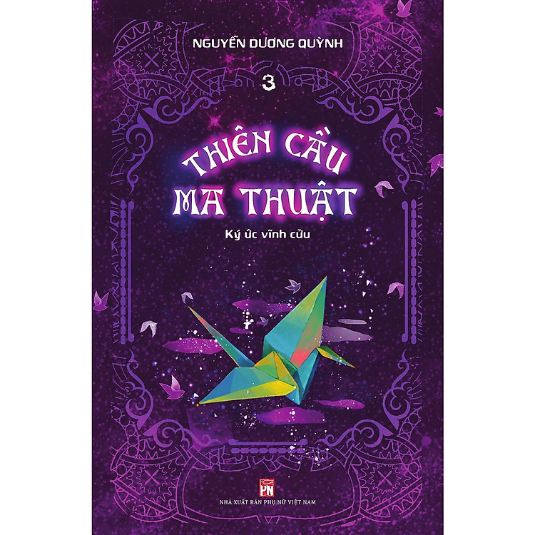 Thiên Cầu Ma Thuật – Tập 3