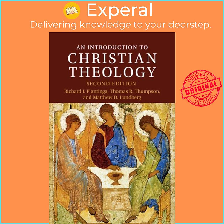 Sách - An Introduction to Christian Theology by Richard J. Plantinga (UK edition, paperback)