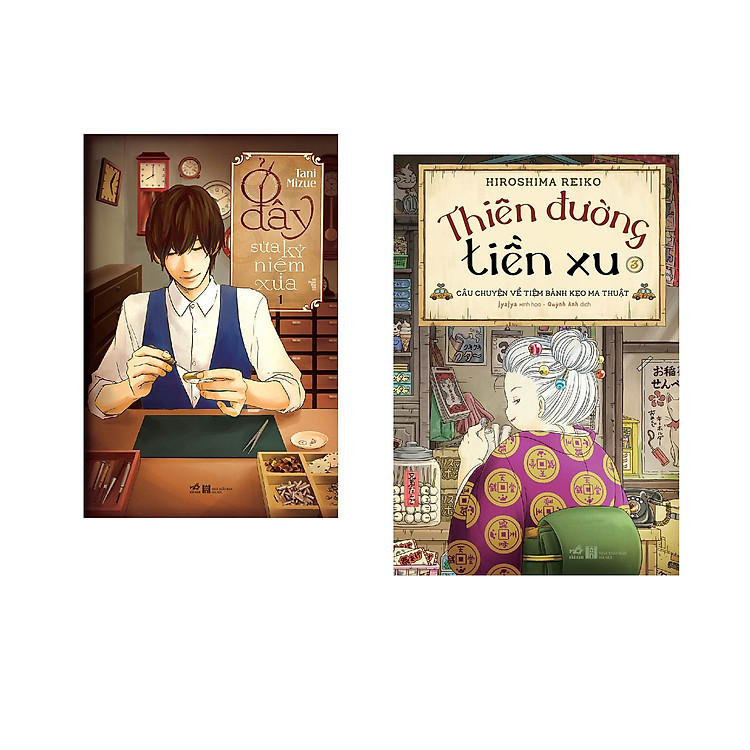 Ở Đây Sửa Kỷ Niệm Xưa (Tập 1)