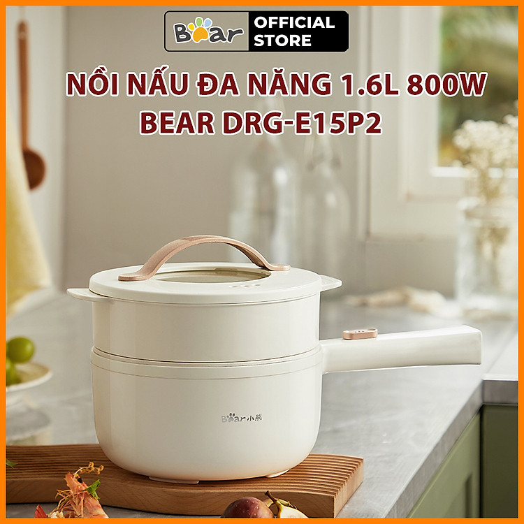 Nồi nấu đa năng 1.6L Bear DRG-E15P2 800W (kèm xửng hấp) - Hàng Chính Hãng