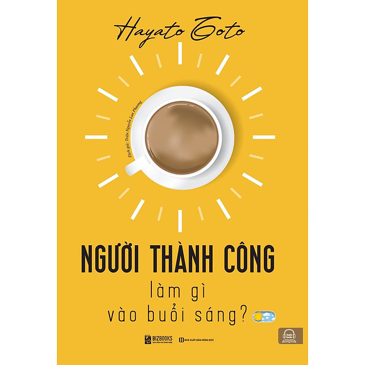Người thành công làm gì vào buổi sáng_ Sách_ Bizbooks_ Sách phát triển bản thân_ Sách hay mỗi ngày