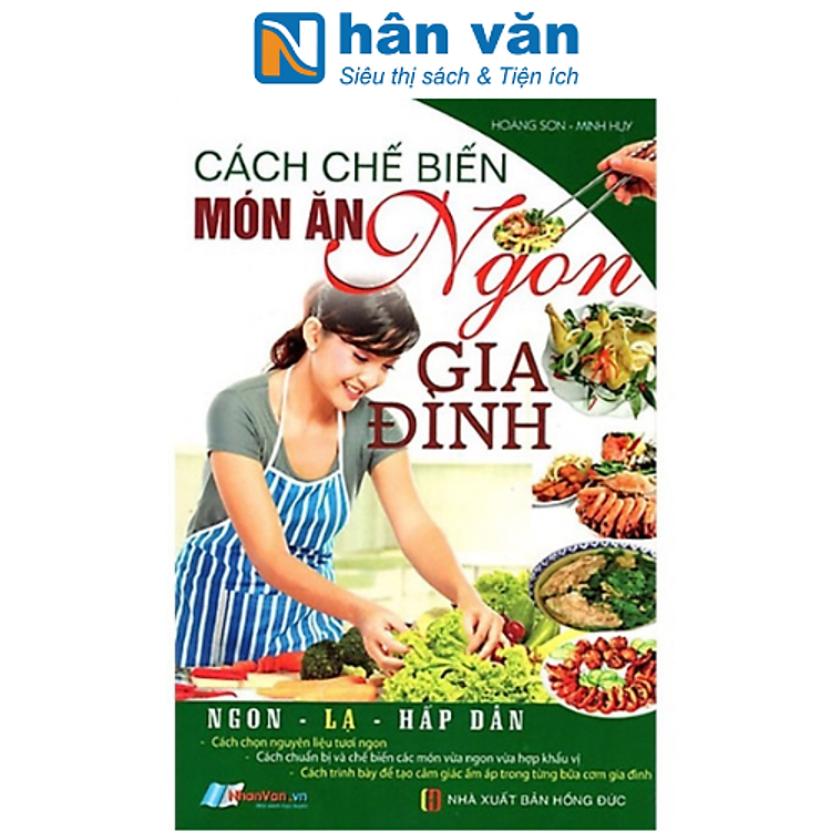 Cách Chế Biến Món Ăn Ngon Gia Đình