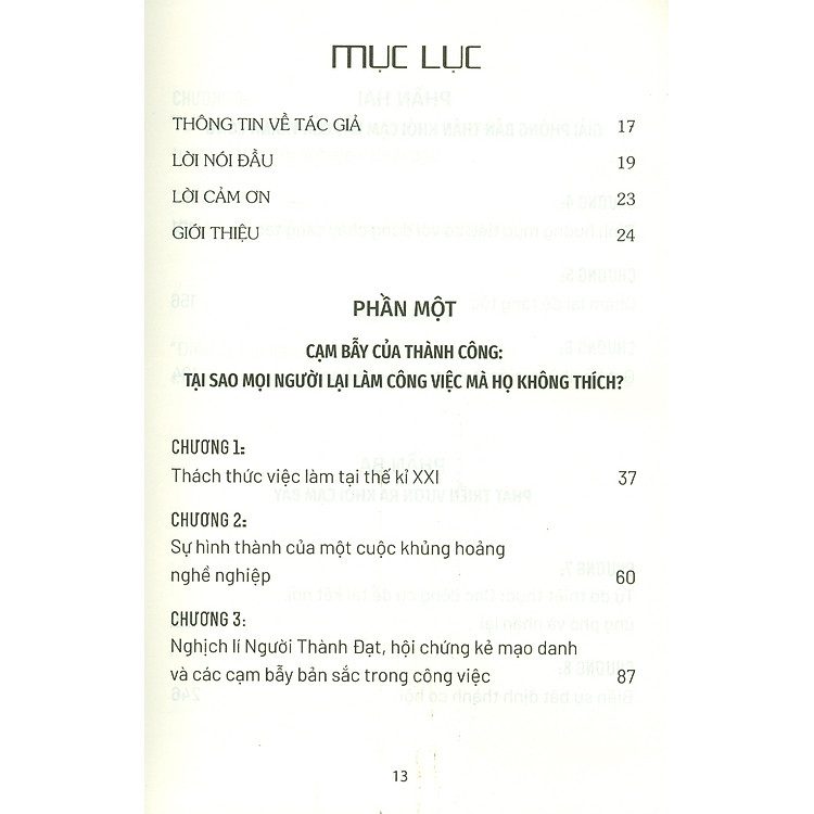 Cạm Bẫy Của Thành Công - Tại Sao Chúng Ta Lại Mắc Kẹt Trong Công Việc Mình Không Thích? - Ảnh 6
