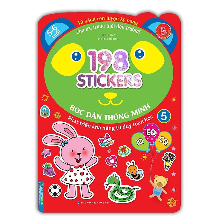 198 Sticker Bóc Dán Thông Minh – Phát Triển Khả Năng Tư Duy Toán Học IQ EQ CQ 5 – 6 Tuổi (Tập 5)