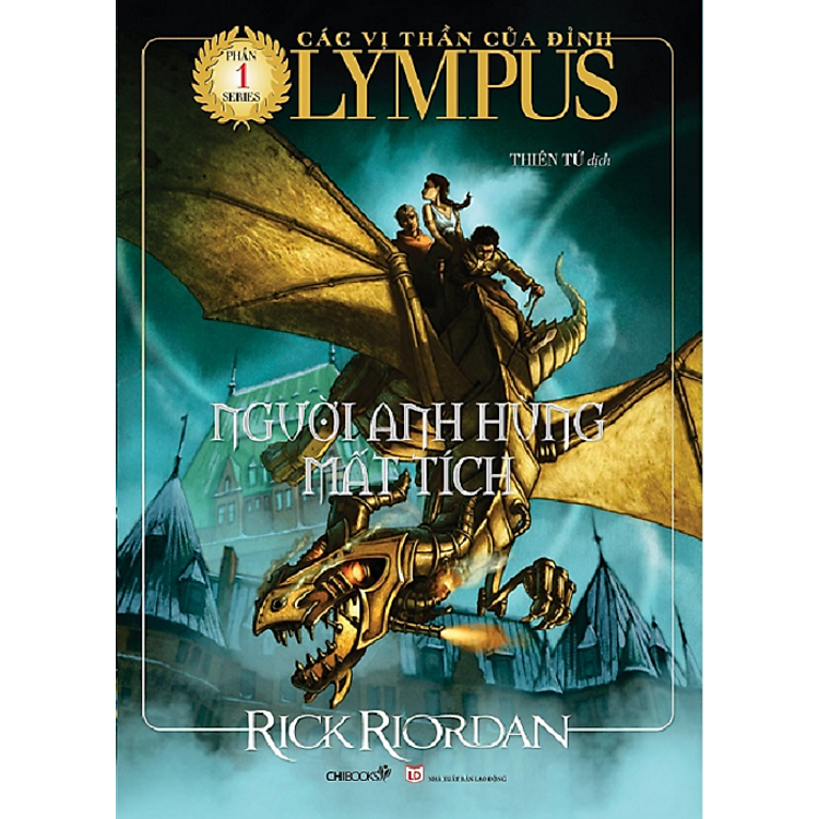 Người Anh Hùng Mất Tích (TB2022) (Phần 1 bộ Các Vị Thần Của Đỉnh Olympus)