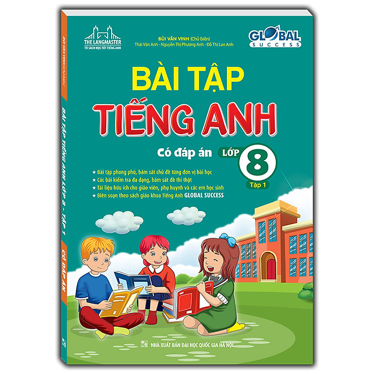 GLOBAL SUCCESS – Bài tập tiếng anh lớp 8 Tập 1 (Có đáp án)