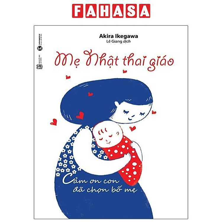 Mẹ Nhật Thai Giáo (Tái Bản 2024)