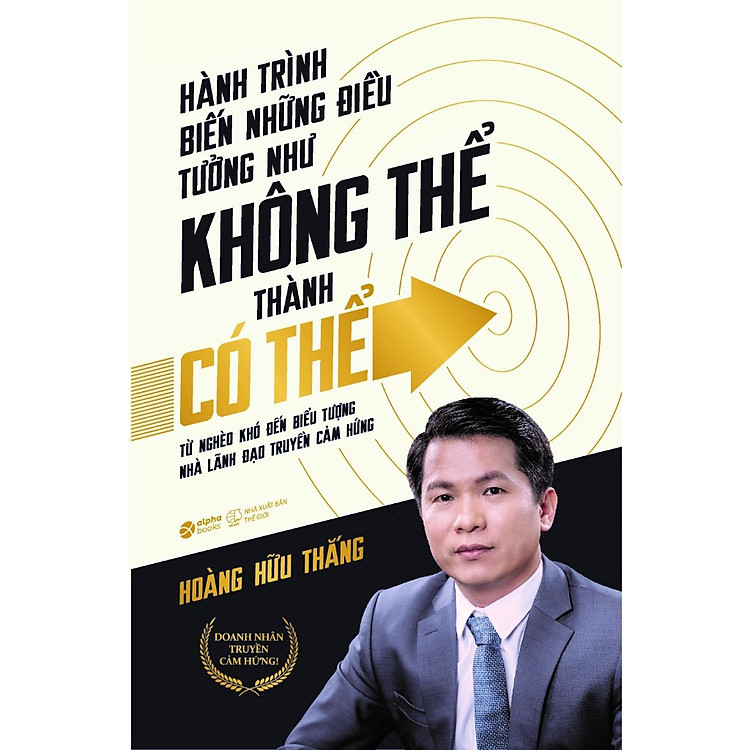 Hành Trình Biến Những Điều Tưởng Như Không Thể Thành Có Thể - Ảnh 2