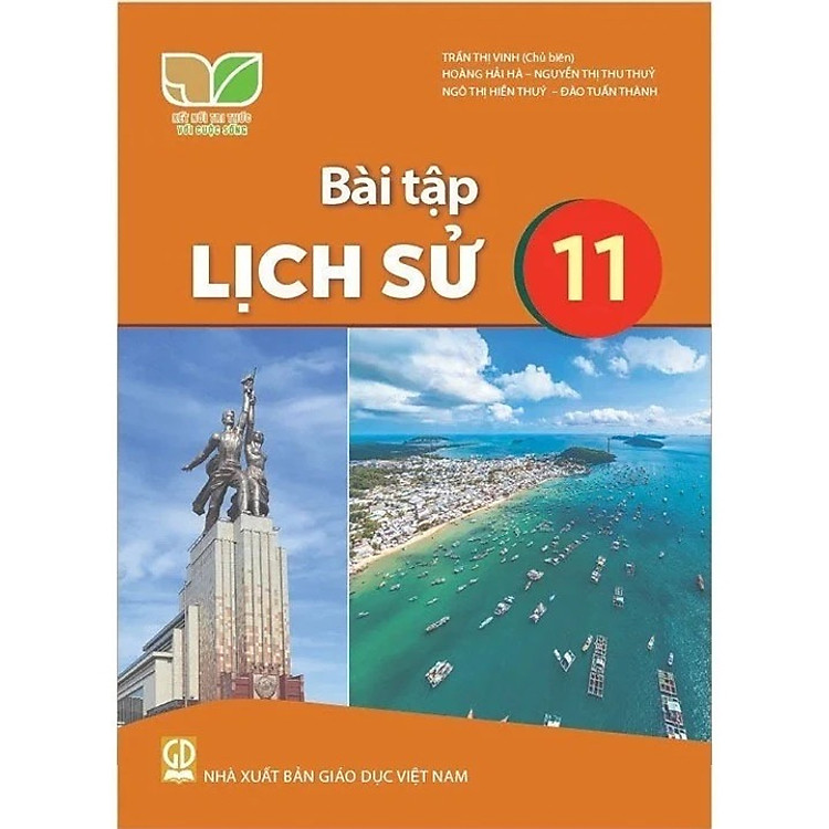 Bài Tập Lịch Sử 11 – Kết Nối Tri Thức Với Cuộc Sống