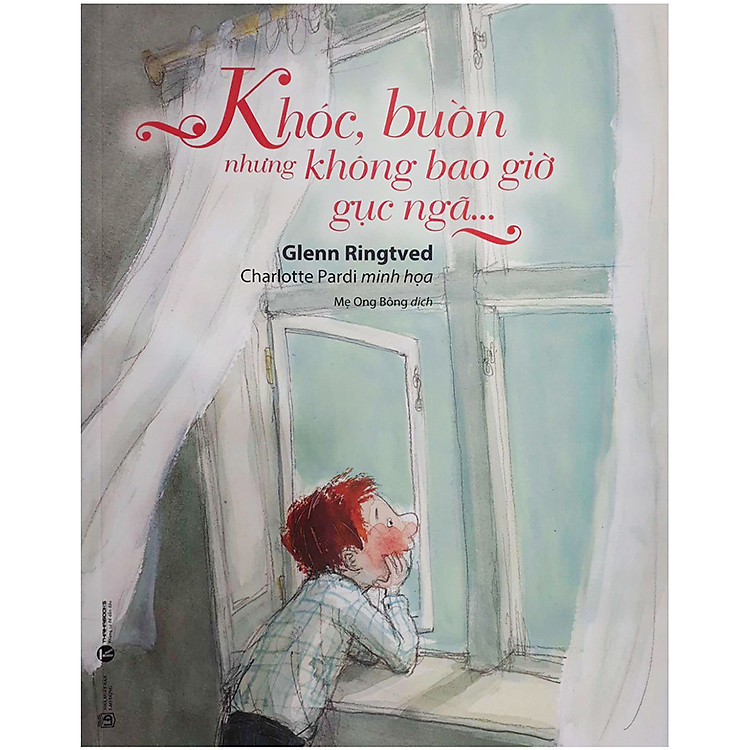 Sách Khóc, Buồn, Nhưng Không Bao Giờ Gục Ngã