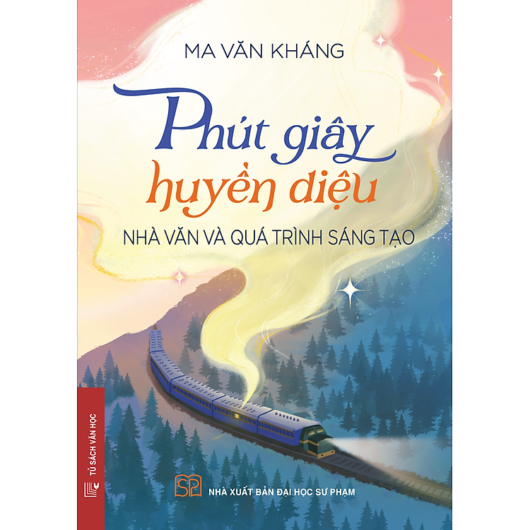 Sách - Phút giây huyền diệu (Ma Văn Kháng)