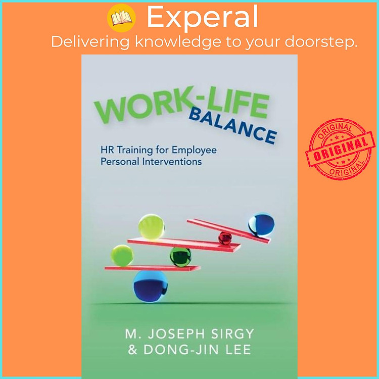 Sách - Work-Life Balance - HR Training for Employee Personal Interventions by M. Joseph Sirgy (UK edition, paperback)