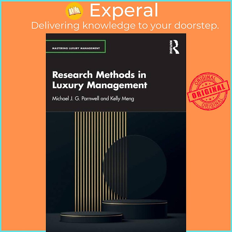 Sách - Research Methods in Luxury Management by Michael J. G. Parnwell (UK edition, paperback)