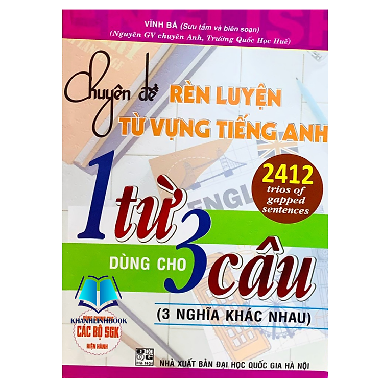 Chuyên Đề Rèn Luyện Từ Vựng Tiếng Anh 1 Từ Dùng Cho 3 Câu (3 Nghĩa Khác Nhau)
