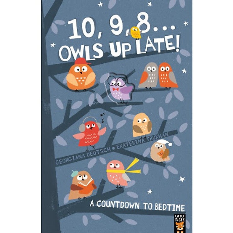 Truyện Thiếu Nhi Tiếng Anh – 10, 9, 8 … Owls Up Late!