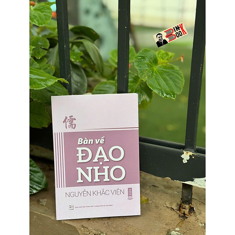 BÀN VỀ ĐẠO NHO – Nguyễn Khắc Viện