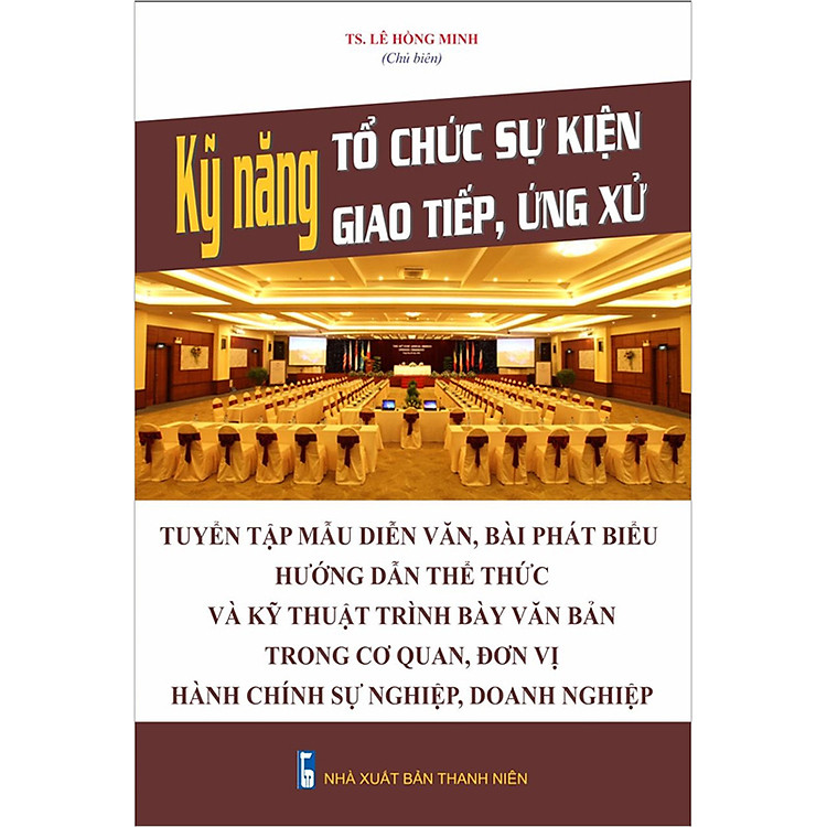 Sách Kỹ Năng Tổ Chức Sự Kiện, Giao Tiếp, Ứng Xử