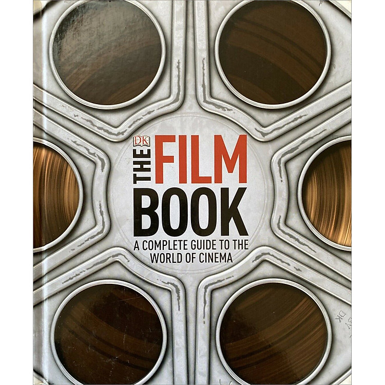 Sách DK The Film Book : A Complete Guide to the World of Cinema