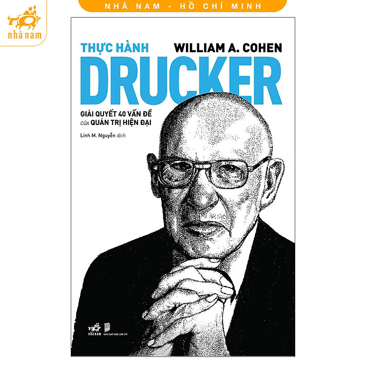 Sách - Thực hành Drucker - Giải Quyết 40 vấn đề của quản trị hiện đại (Nhã Nam HCM)