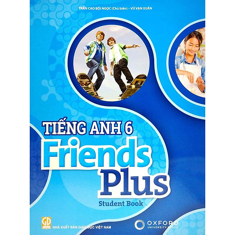 Tiếng Anh 6 – Friends Plus – Student Book