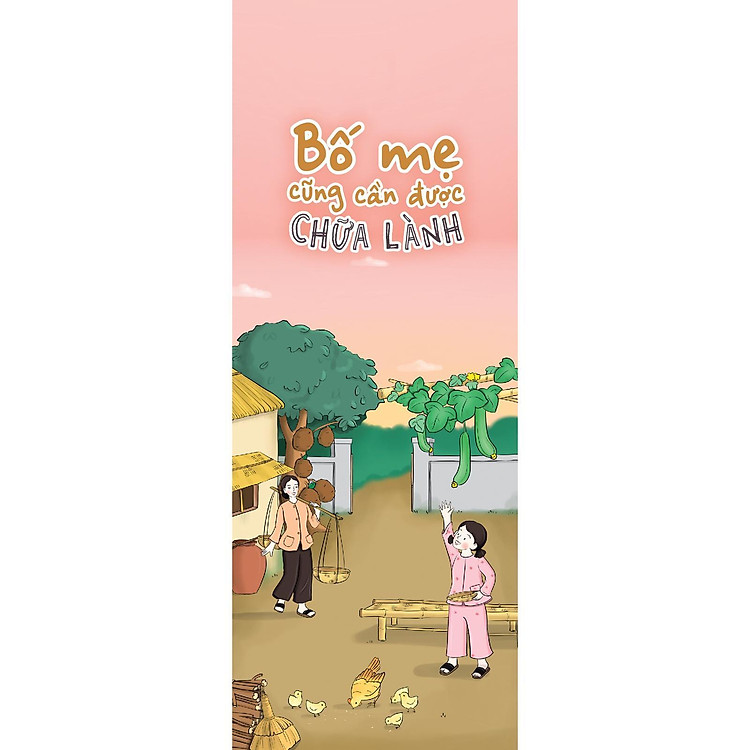 Bố Mẹ Cũng Cần Được Chữa Lành - Ảnh 2
