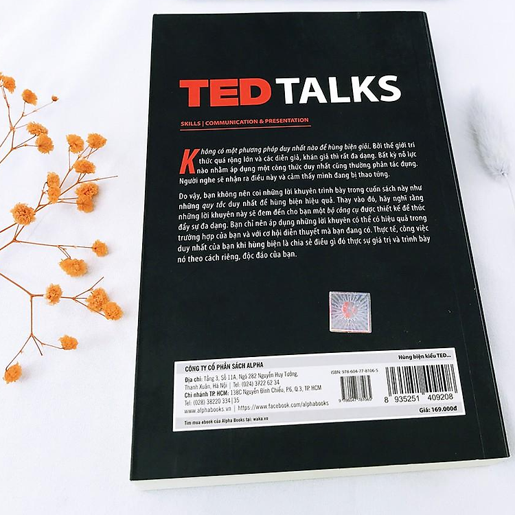 Hùng Biện Kiểu Ted 1: TED TALKS: Bí Quyết Diễn Thuyết Trước Đám Đông "Chuẩn" TED - 2023 - Ảnh 6