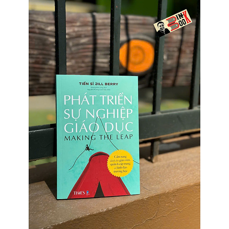 PHÁT TRIỂN SỰ NGHIỆP GIÁO DỤC – Jill Berry
