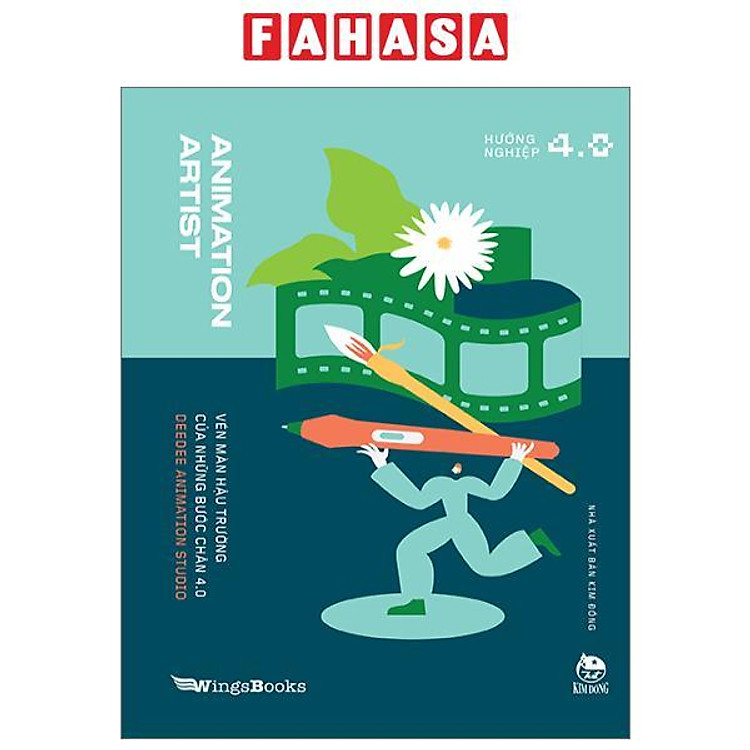 Hướng Nghiệp 4.0 – Animation Artist – Vén Màn Hậu Trường Của Những Bước Chân 4.0