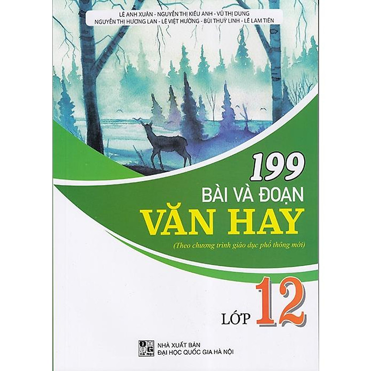 199 Bài và Đoạn Văn Hay Lớp 12 (Theo Chương Trình GDPT Mới)