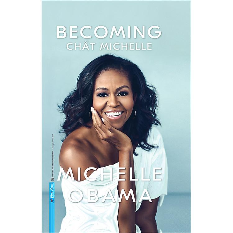 Michelle Obama – Chất Michelle (Tái Bản)
