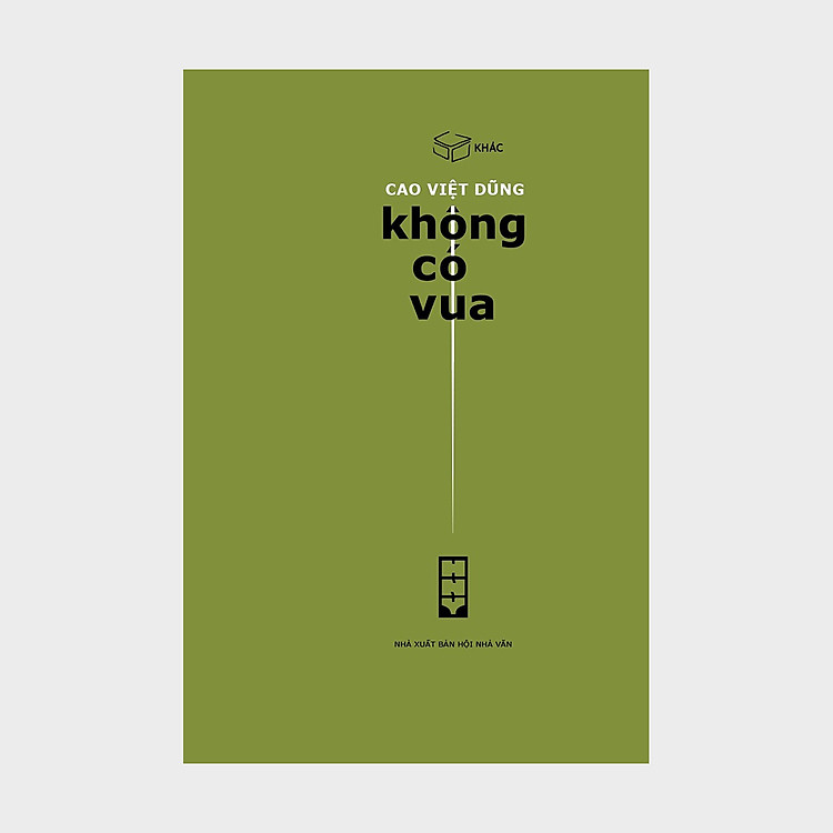 Không có vua – Cao Việt Dũng